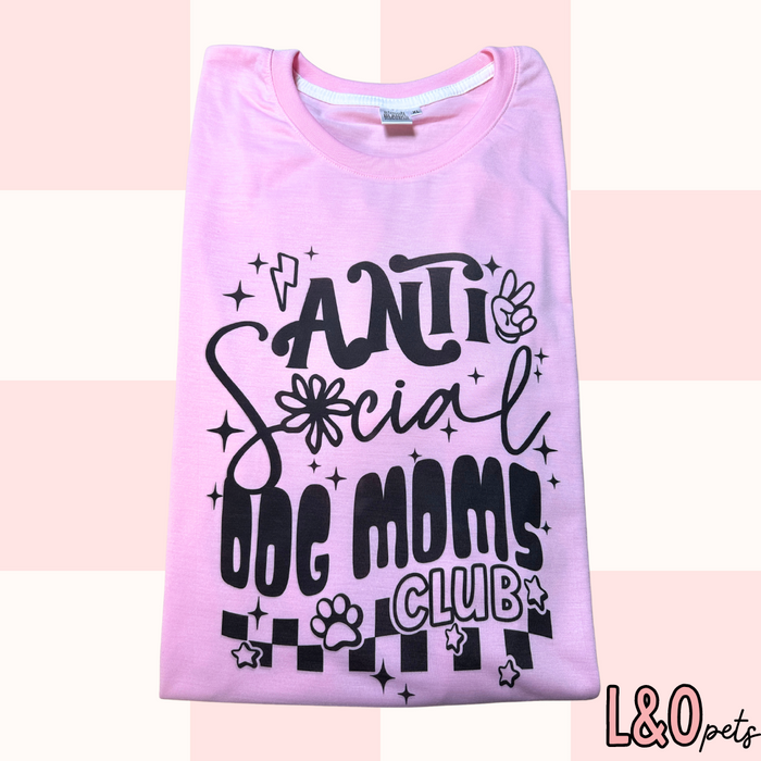Anti Social Dog Moms Club Pink Adult Tee